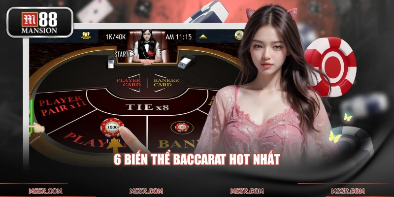 6 biến thể Baccarat hot nhất